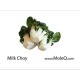 MILK CHOY 1 lb